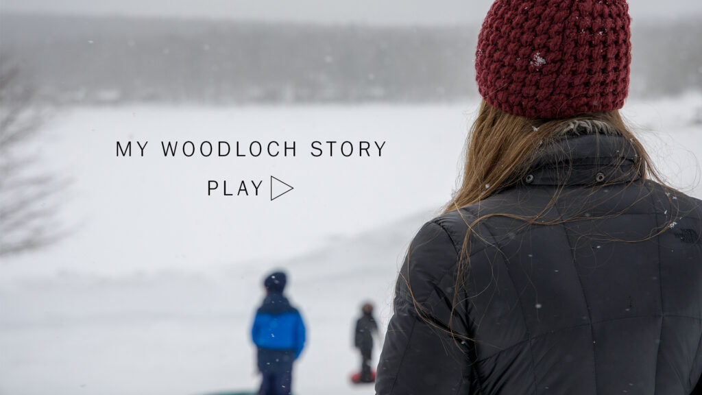 My Woodloch Story. Click to play.