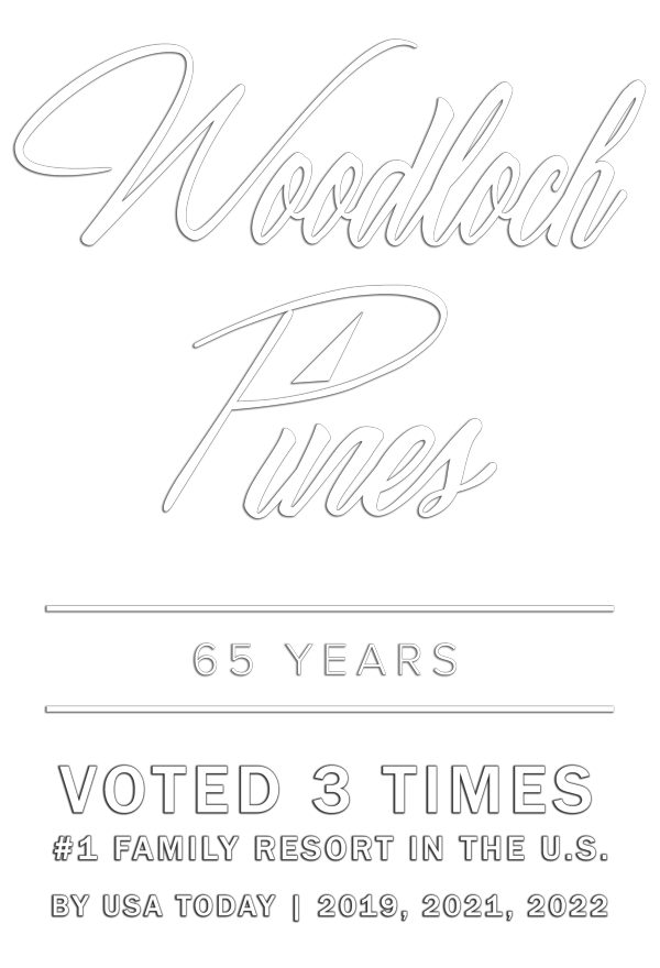 Woodloch. A tradition of excellence and hospitality. Voted 3 times #1 family resort in the U.S. by USA Today.